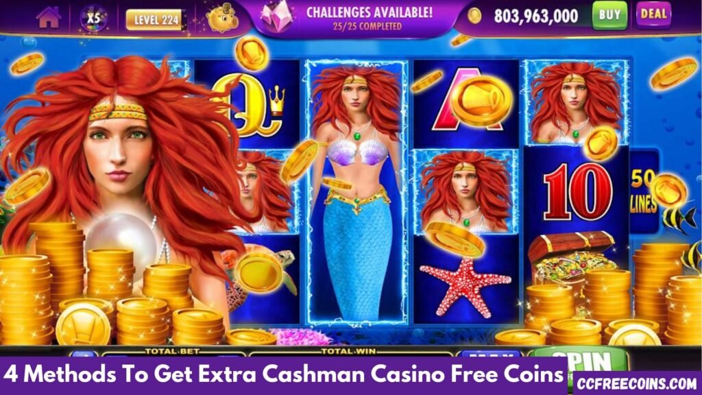 Get Extra Cashman Casino Free Coins